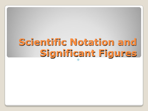 ScientificNotationandSignificantFiguresNotes科学记数法和