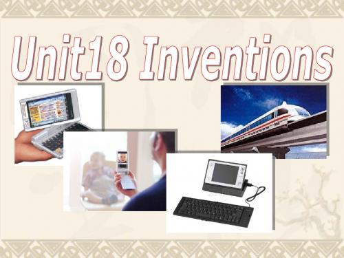 高二英语Unit 18 Inventions课件(旧人教版下)2