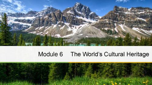 【高中英语】2018最新高中英语外研版选修七课件：Module 6