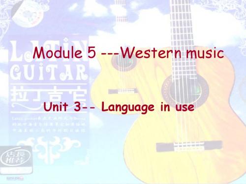 Module 5 Unit 3 Language in use课件1