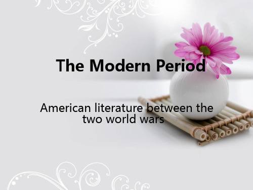 美国文学 The Modern Period