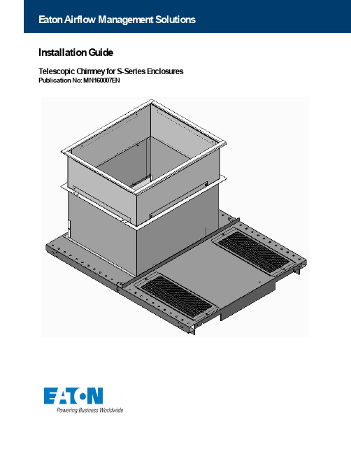 Eaton 电气通风管理解决方案 S-Series 蓬松式烟囱安装指南说明书