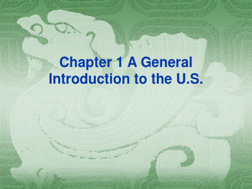 Chap 1 A General Introduction of the USA