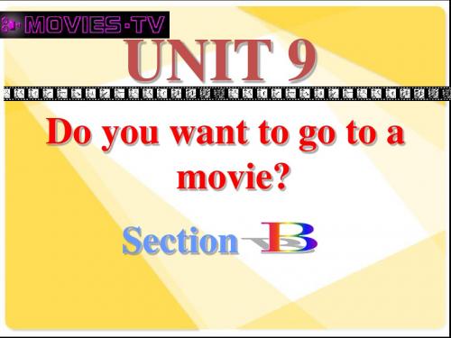 七年级英语PPTDo you want to go to a movie课件6