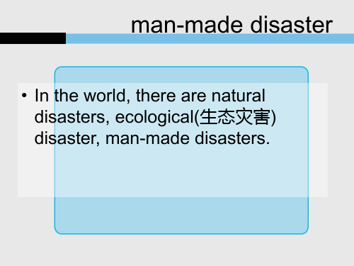 man made disasters