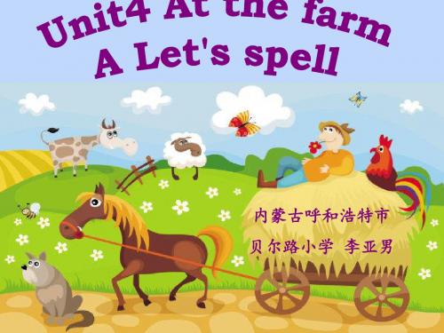 pep四年级(下册)英语Unit4AtthefarmLet27sspell