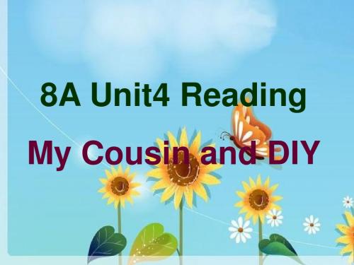 牛津译林版8A Unit4 Do it yourself Reading课件(38页)