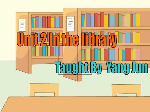 三年级下册英语课件-《Unit 2 In the library》|译林版(三起) (共32张PPT)