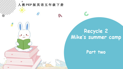 Recycle 2 第二课时--人教版英语五年级下册