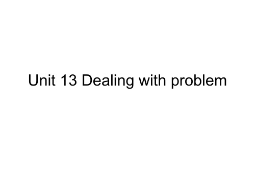 Unit 13 Dealing with problems