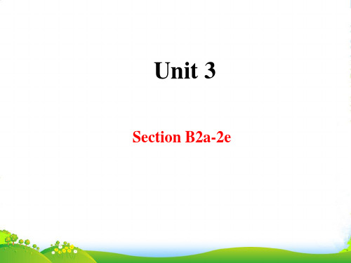 鲁教版七年级英语下册Unit3 Section B 2a-2e优课件(共20张PPT)