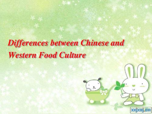 Differences between Chinese and Western Food Culture