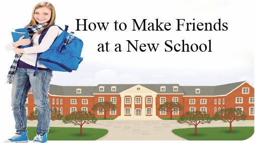 初一英语早读阅读理解训练How to Make Friends at a New School 课件