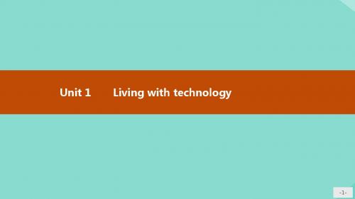 2019_2020学年高中英语Unit1Livingwithtechnology1.1课件牛津译林版选修7