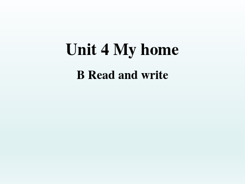 人教PEP四年级英语上册 Unit4_B_Read_and_write 公开课课件