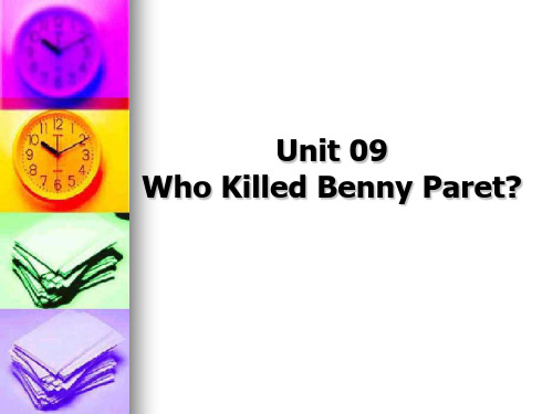 综合英语Book III Unit 9 Who Killed Benny Paret