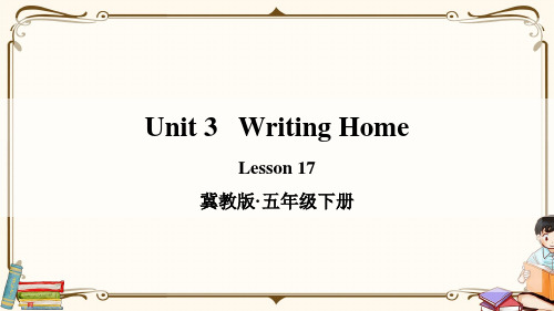 冀教版五年级英语下册 Lesson 17 教学课件