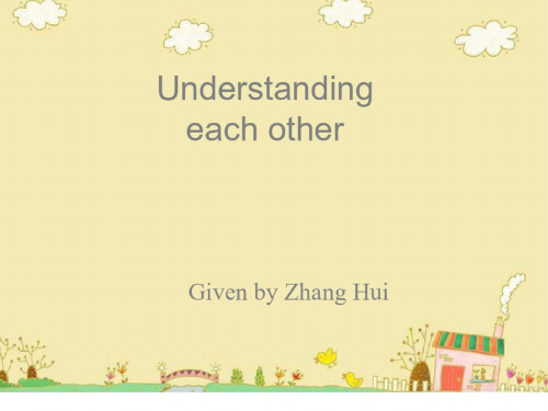 高二英语understanding-each-other课件1学习课件