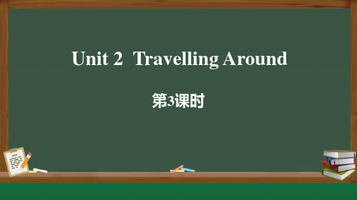 《TravellingAround》PPT课件(第3课时)