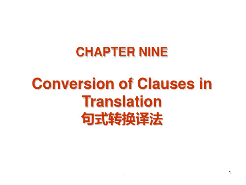 新英汉翻译教程------Chapter-9-句式转换译法PPT课件