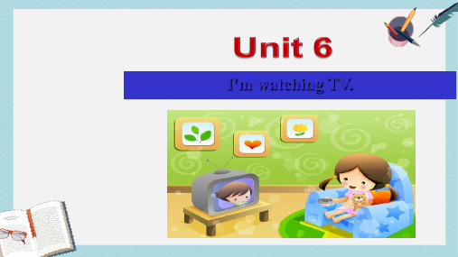 七年级英语下册人教版unit_6_I'm_watching_TV？A