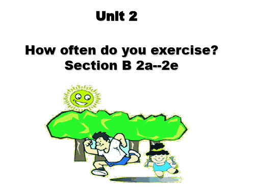 人教八年级上册Unit2 SectionB2a-2e(共17张PPT)