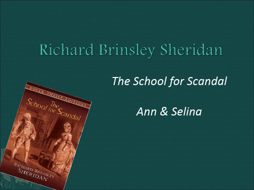 Sheridan--the school for scandal 谢尔丹-造谣学校