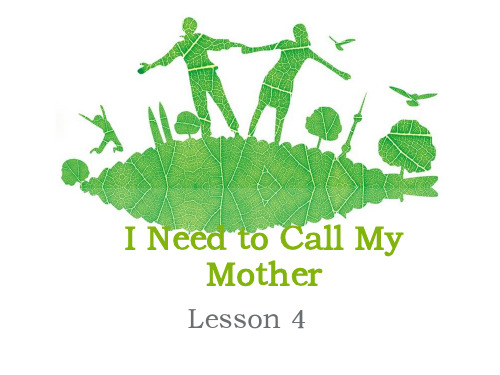 小学六年级I Need to Call My Mother