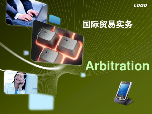 国际贸易实务 Arbitration英文课件完整版