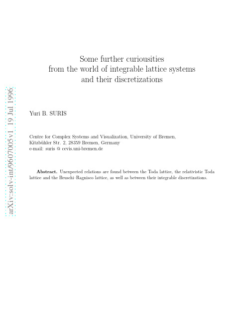 Some further curiosities from the world of integrable lattice systems and their discretizat