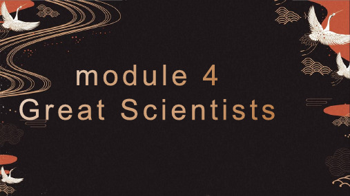 外研版必修四Module4GreatScientistsreading重点句型讲解课件