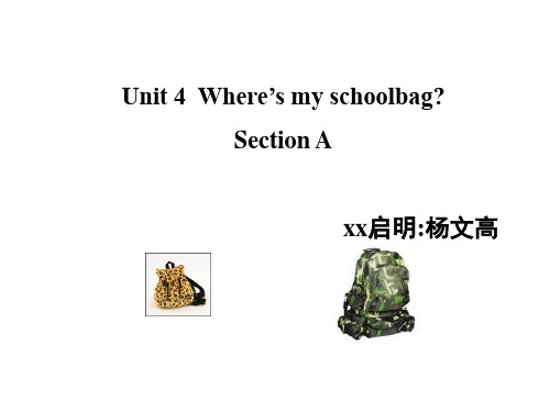 七年级英语上册《Unit-4-Where-is-my-schoolbag-Section-A》