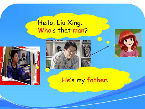 2013新版PEP三年级下册Unit2-My-family-B-Let's-talk课件