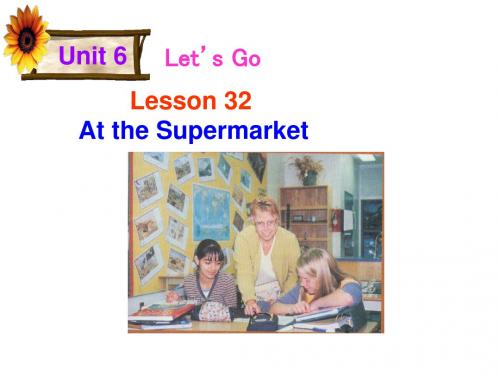 冀教版七年级英语上册 Unit 6 Lesson 32 课件(共31张PPT)