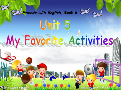 粤人版五年级下册英语Unit5 My Favorite Activites优质课件