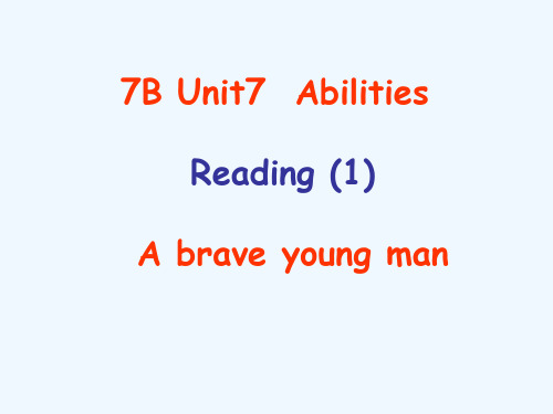 七年级英语下册 Unit 7 Abilities Reading 1课件 