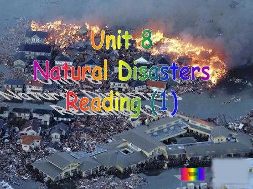 牛津译林版八年级上册Unit 8《Natural disasters》(Reading 1)课件