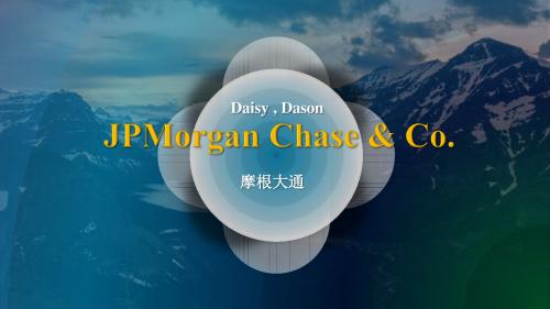 JPmorgan ppt 摩根大通ppt课件