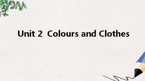 七年级英语上册Unit2ColoursandClothes主题写作二课件新版冀教版