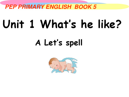 五上 Unit1 A Let’s spell