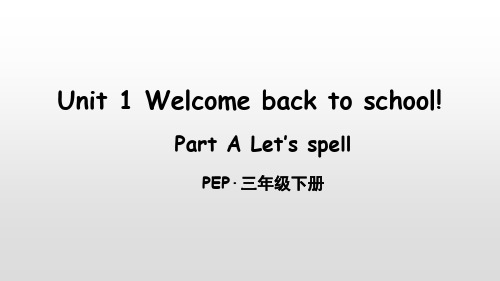 2020-2021学年人教pep版三年级英语下册Unit 1  Part A 第3课时 课件