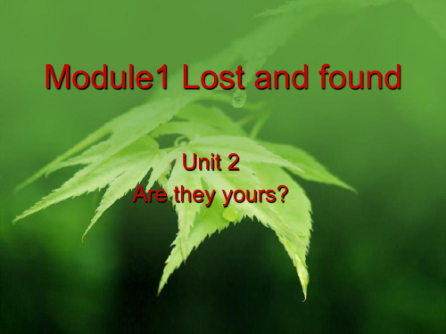 外研版七年级英语下Module1 Lost and found