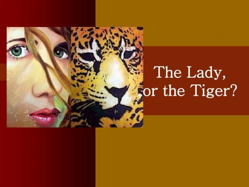 初中英语演讲素材 The Lady, or the Tiger