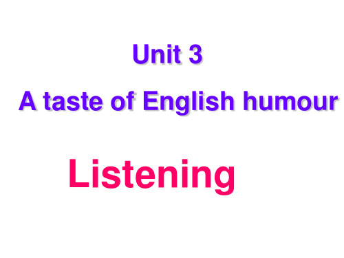 a taste of english humour课件.ppt