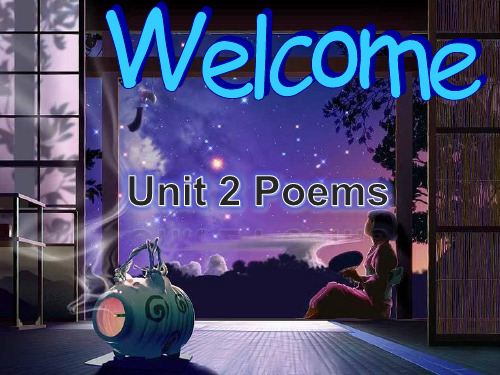 Unit_2_Poems-poems PPT课件