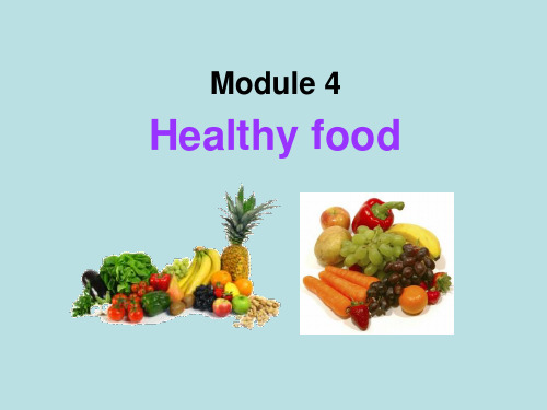 M4 Healthy food英语课件