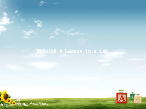 2018-2019学年高中英语外研版必修1课件：Module5 A Lesson in a Lab 5.1