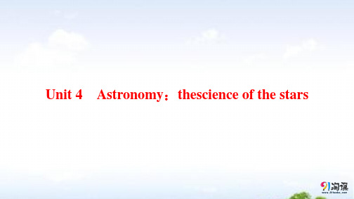 课件14：Unit 4 Astronomy：the science of the stars