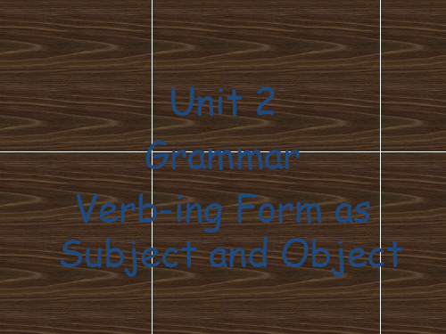 英语Unit2Grammar课件(新人教版必修4)