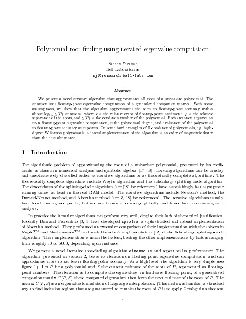 Polynomial root finding using iterated eigenvalue computation